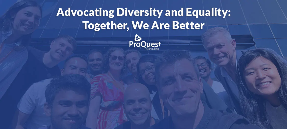 Advocating Diversity and Equality: Together, We Are Better